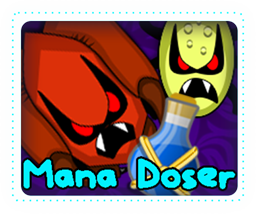 Mana Doser